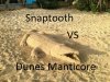 snaptooth vs Dunes Manticore.jpg